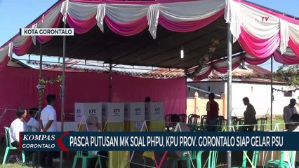 Tải video: Pasca Putusan MK Soal Gugatan PHPU, KPU Provinsi Gorontalo Siap Gelar PSU di Dapil Gorontalo 6