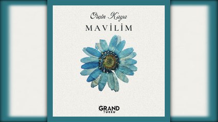 Orçin Kaya - Mavilim