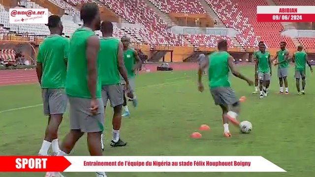 Entraînement de l'équipe du Nigéria au stade Félix Houphouet Boigny