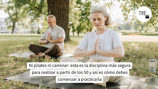 Ni pilates ni caminar: esta es la disciplina más segura para realizar a partir de los 50 y así es cómo debes comenzar a practicarla