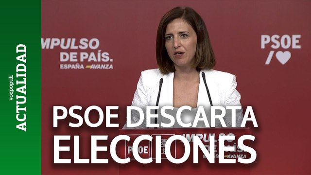 El PSOE descarta convocar elecciones generales tras la victoria del PP: En ningún caso