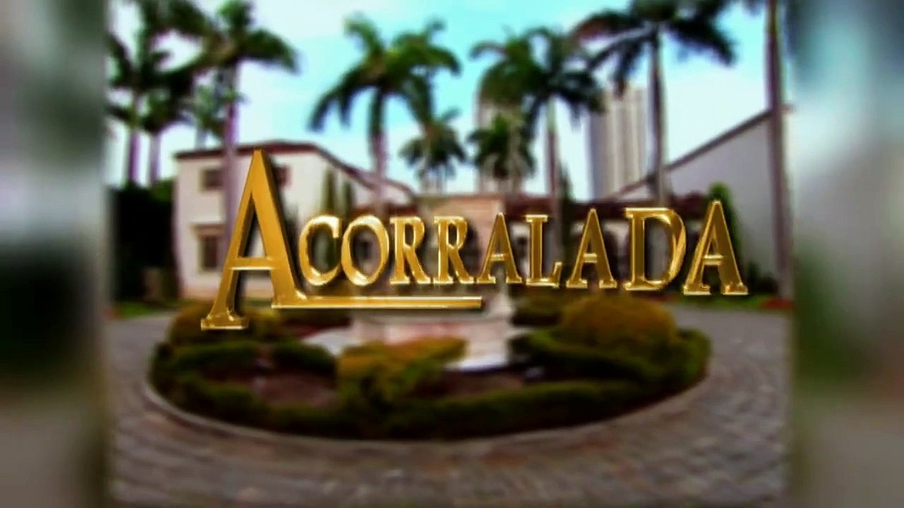 Acorralada Capitulo 128
