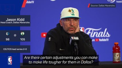 Boston held serve, now Dallas must hold serve - Kidd