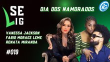 Se LiG especial 'Dia dos Namorados'