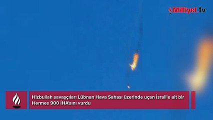 Download Video: Hizbullah savaşçıları Lübnan Hava Sahası üzerinde uçan İsrail'e ait bir Hermes 900 İHA'sını vurdu