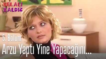 Arzu yine pot üstüne pot kırdı - Belalı Baldız 5. Bölüm