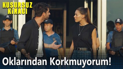 Oklarından korkmuyorum! - Kusursuz Kiracı 4. Bölüm