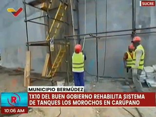 Sucre | 1x10 del Buen Gobierno trabaja en rehabilitación del Sistema de Tanque Los Morochos