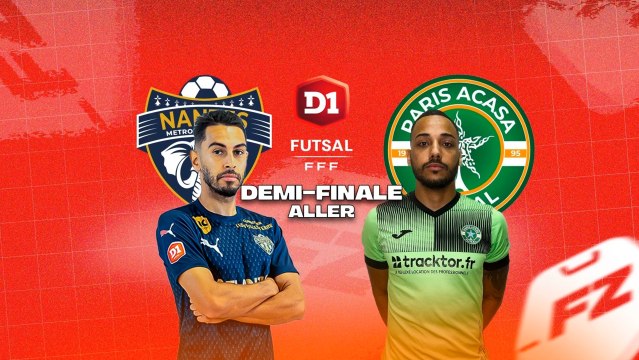 Demi-finale (aller) : Nantes Métropole - Paris ACASA (1-1)