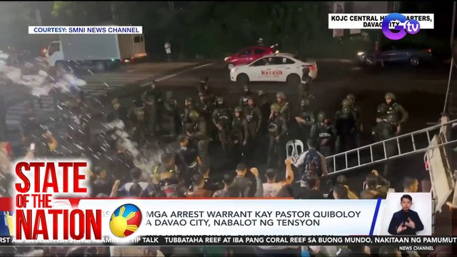 Pagsilbi ng mga arrest warrant kay Pastor Quiboloy at 5 iba pa sa Davao City, nabalot ng tensyon | SONA