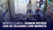 Dia de fúria: Homem destrói loja de celular em Montes Claros