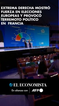 Extrema derecha mostró fuerza en elecciones europeas y provocó terremoto político en Francia