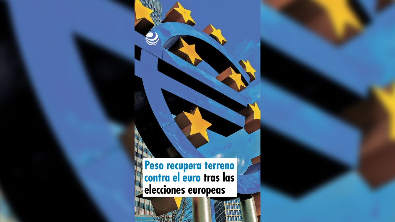 Peso recupera terreno contra el euro tras las elecciones europeas