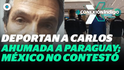 Autoridades de Panamá regresan a Carlos Ahumada a Paraguay | Reporte Indigo