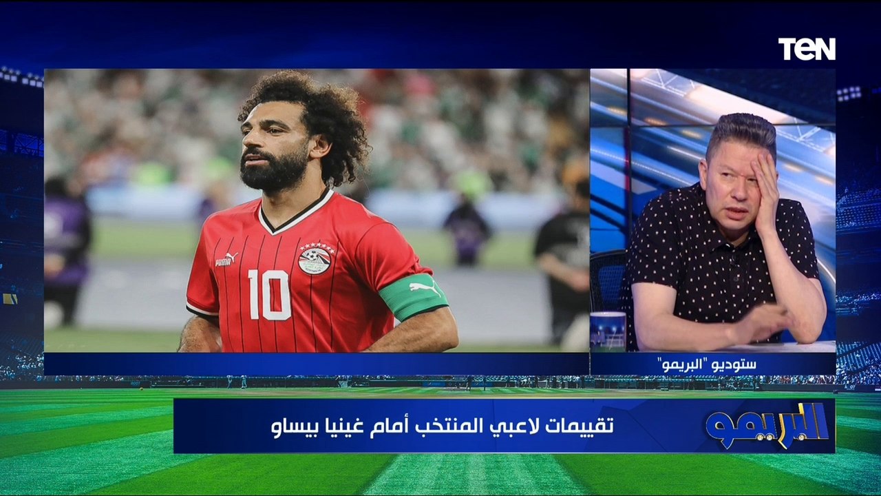 صلاح فوق التقييم وحسام حسن ياخد سبعة..تقييمات صادمة من رضا عبد العال وأبو الدهب وطلبة للاعبي المنتخب