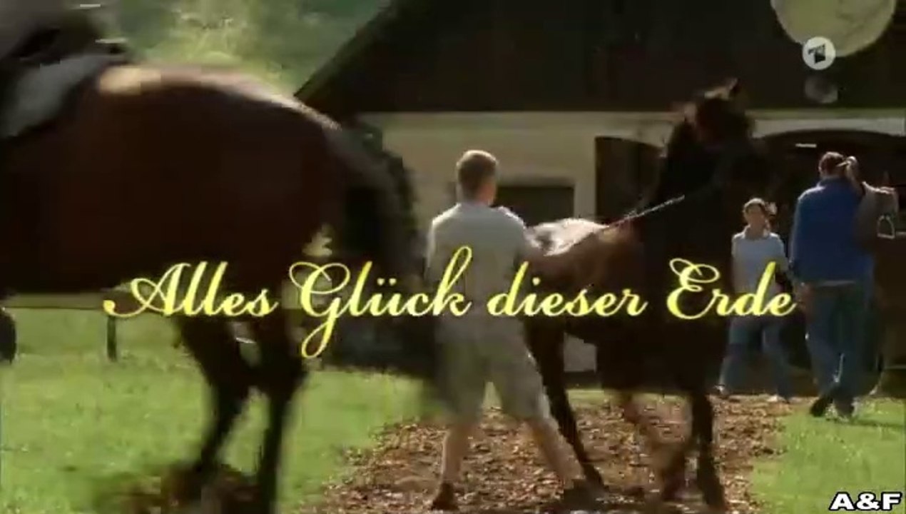 Alles Glück dieser Erde