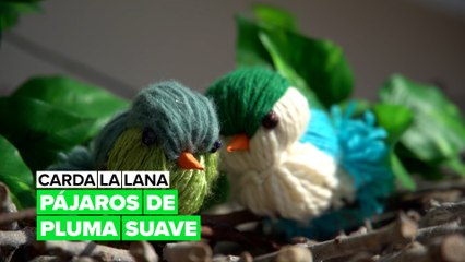 Carda la lana: pajarillos de hilo