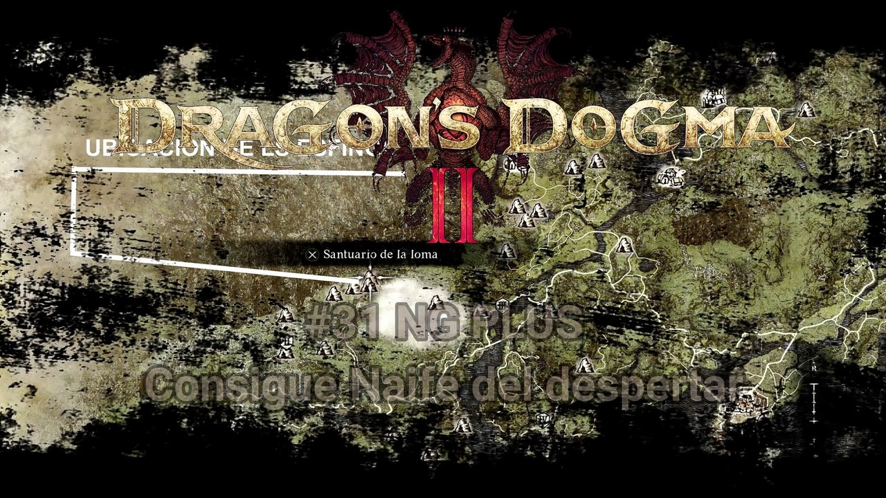Dragon Dogma 2 #31 NG PLUS Consigue Naife del despertar