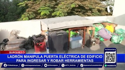 Delincuente ingresa a edificio de Surquillo y roba herramientas de mantenimiento