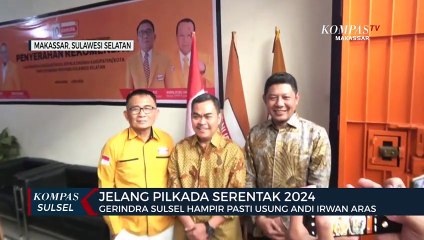 Gerindra Sulsel Hampir Pasti Usung Andi Irwan Aras