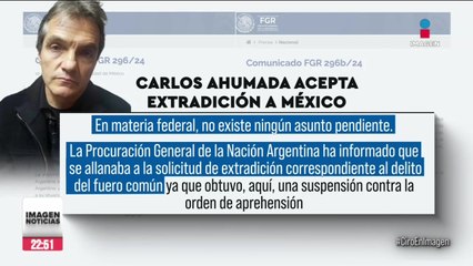 Carlos Ahumada aceptó su extradición a México