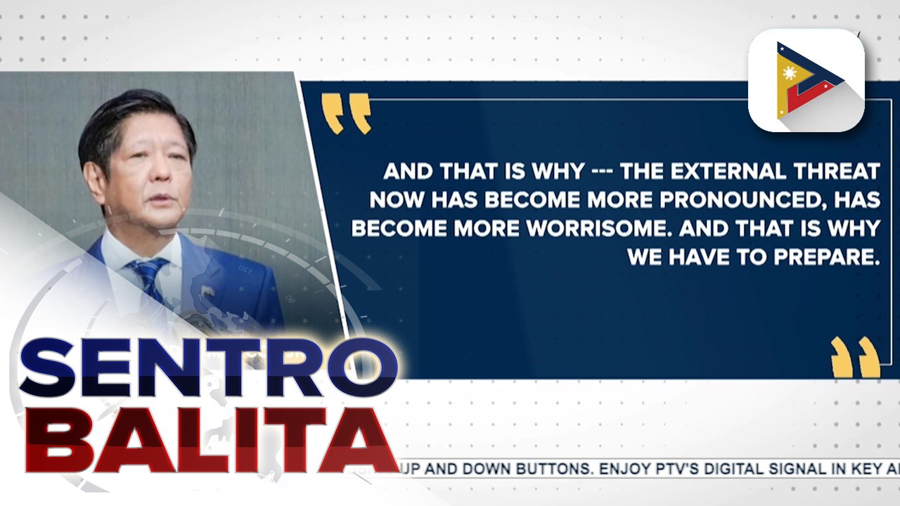 PBBM, hinimok ang Pilipinas na maging handa sa anumang ‘external threat’