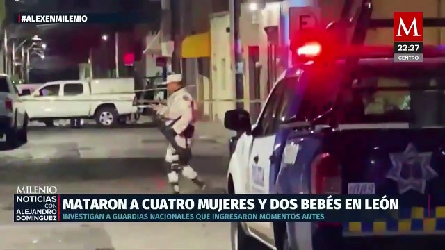 Multi homicidio de cuatro mujeres y dos bebés en León, Guanajuato