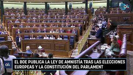 El BOE publica la Ley de Amnistía tras las elecciones europeas y la constitución del Parlament