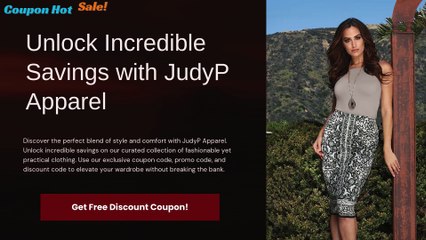 Maximize Your Savings with JudyP Apparel Coupon and Promo Code