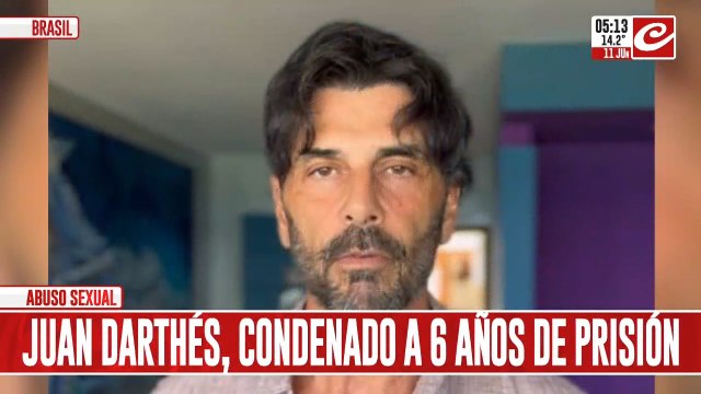 La justicia se arrepintió y condenó a Juan Darthés a seis años de prisión