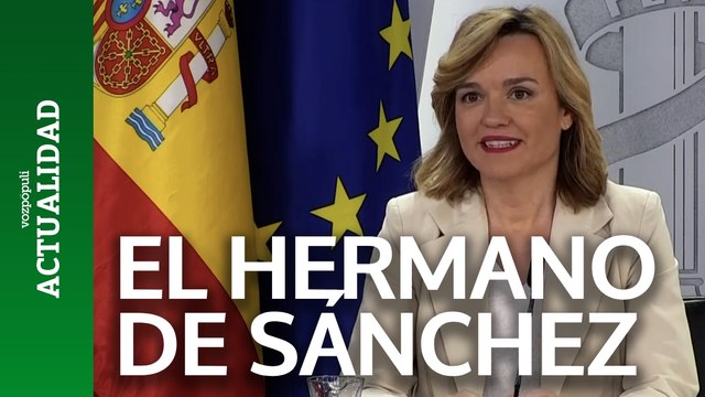 Pilar Alegría habla sobre el hermano de Pedro Sánchez