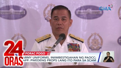 24 Oras Part 2: Babae sa tiyan ng sawa; Chinese army uniform sa POGO, props lang?; premiere night ng "Playtime," atbp