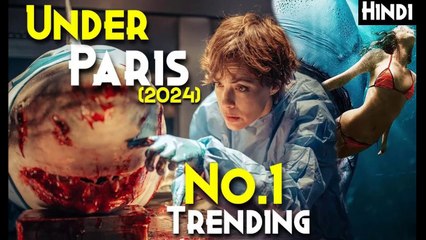 Under Paris (2024) FULL MOVIE IN HINDI | RG ENTERTAINMENT