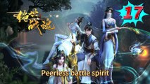 Peerless battle spirit episode 17 | Multi Sub | Anime 3D | Daily Animation