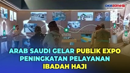 Arab Saudi Gelar Publik Expo Peningkatan Pelayanan Ibadah Haji 2024