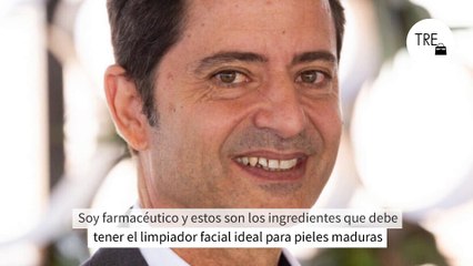 Soy farmacéutico y estos son los ingredientes que debe tener el limpiador facial ideal para pieles maduras