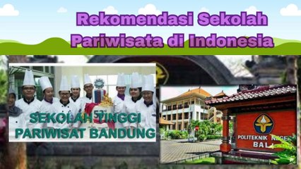 6 Rekomendasi Sekolah Pariwisata terbaik di Indonesia, Pelajar Wajib Tahu