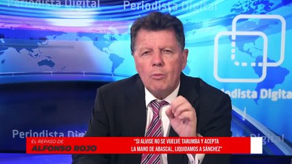 Alfonso Rojo: “Si Alvise no se vuelve tarumba y acepta la mano de Abascal, liquidamos a Sánchez”