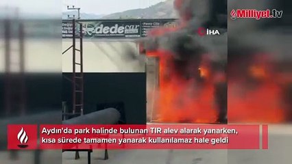 Park halindeki TIR alev aldı, kısa sürede kullanılamaz hale geldi