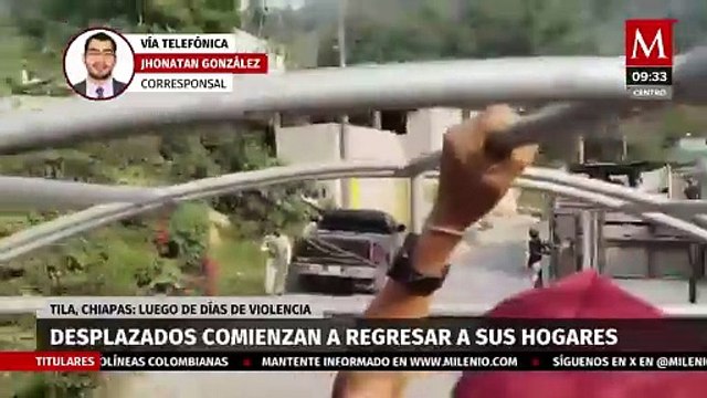 Pobladores desplazados en Tila comienzan a regresar a sus hogares