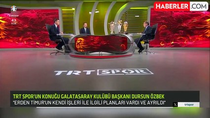 İstifasının yankıları sürüyor! Dursun Özbek, Erden Timur'a sitem etti