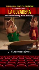 La Gozadera - Gente de Zona y Marc Anthony || Alvin and the Chipmunks Song