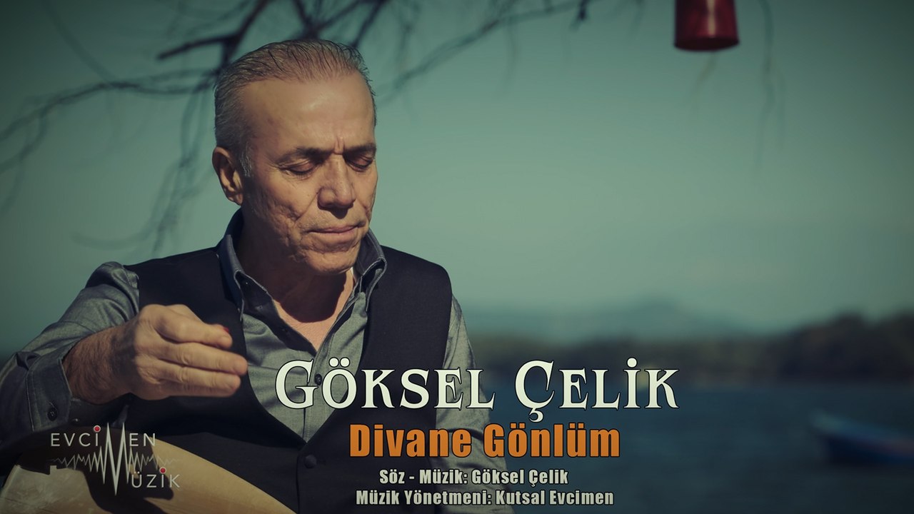 Göksel Çelik - Divane Gönlüm (Official Video)