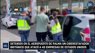 Detenido en el aeropuerto de Palma un ciberestafador británico que atacó a 45 empresas de Estados Unidos