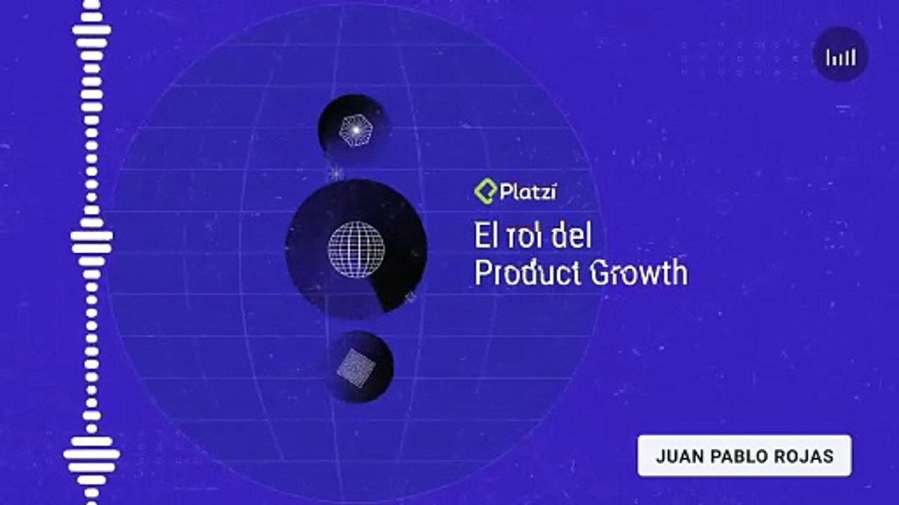 El rol del Product Growth