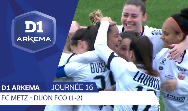 J16 | FC Metz - Dijon FCO (1-2)