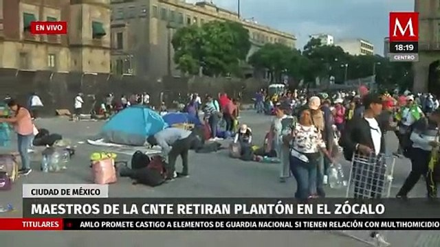 Integrantes de la CNTE retiran plantón del Zócalo de CdMx