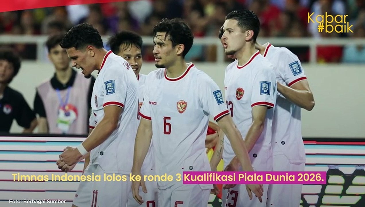 TIMNAS INDONESIA KEMBALI CETAK SEJARAH LOLOS KE PUTARAN 3 KUALIFIKASI PIALA DUNIA 2026