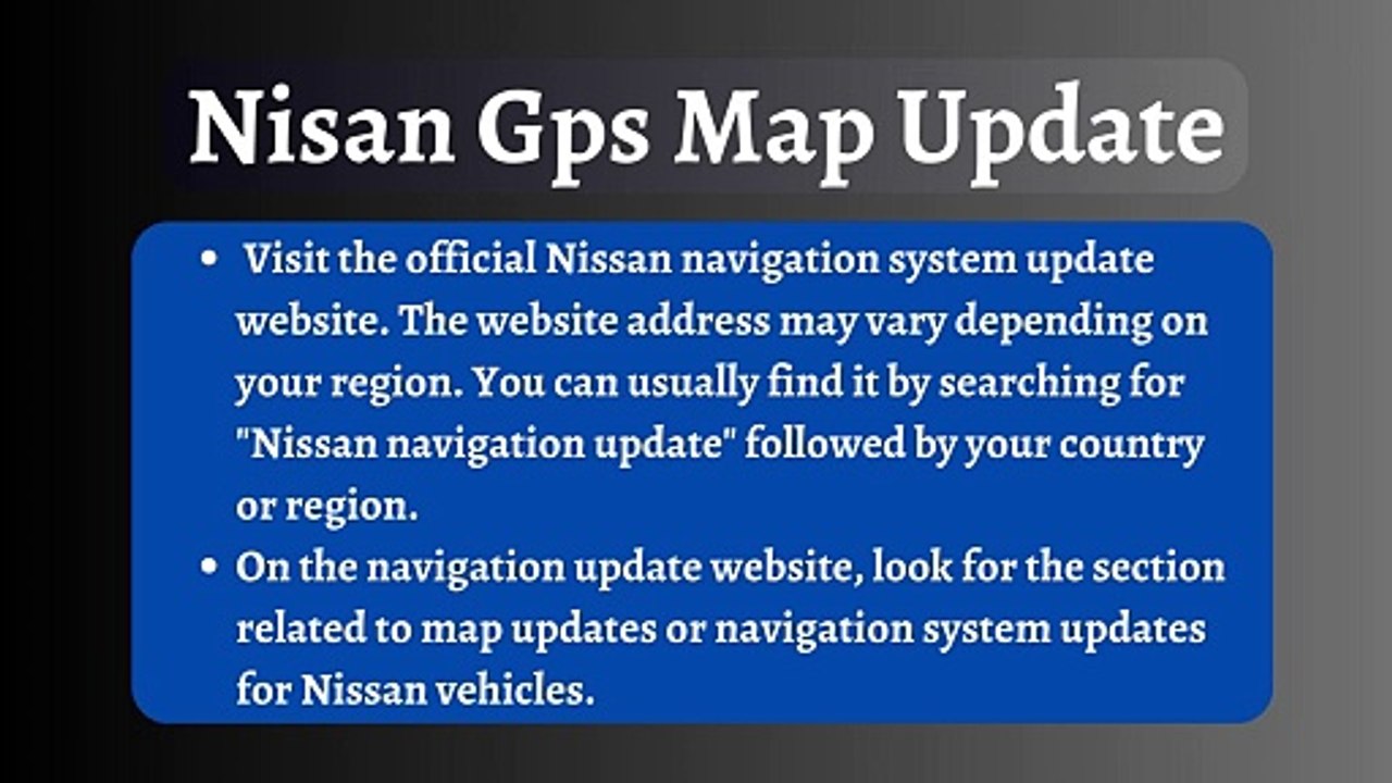How to Update Nissan GPS Maps?