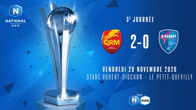 J3 | Quevilly Rouen Metropole – FBBP01 (2-0)